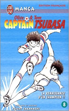 Captain tsubasa t8 - la renaissance d'un champion !! (CROSS OVER (A))