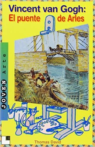 Vincent Van Gogh: El Puente de Arles