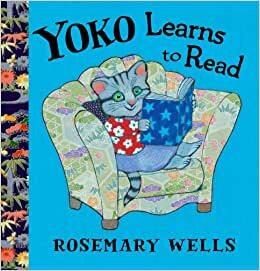 Yoko Learns to Read (A Yoko Book)