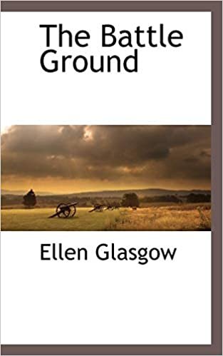 The Battle Ground (Classics of Civil War Fiction) indir