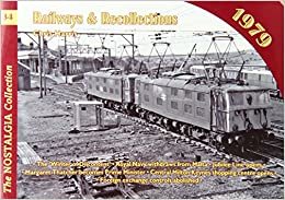 Railways and Recollections (Railways & Recollections, Band 34)