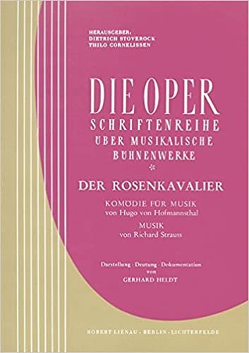 Der Rosenkavalier: Werkeinführung von G. Heldt. Lehrbuch. (Die Oper) indir