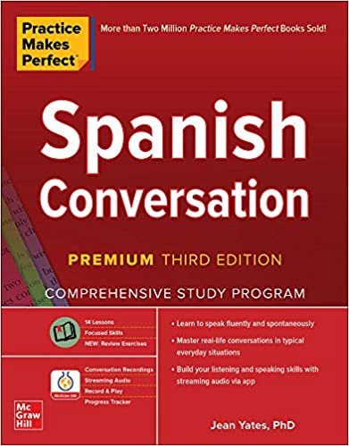 Practice Makes Perfect: Spanish Conversation, Premium Third Edition indir