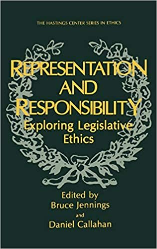 Representation and Responsibility: Exploring Legislative Ethics (The Hastings Center Series in Ethics)