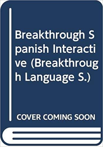 Breakthrough Spanish Interactive (Breakthrough Language) (Breakthrough Language S.)
