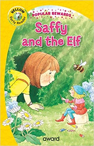 Saffy and the Elf (Popular Rewards Early Readers, Level 1)