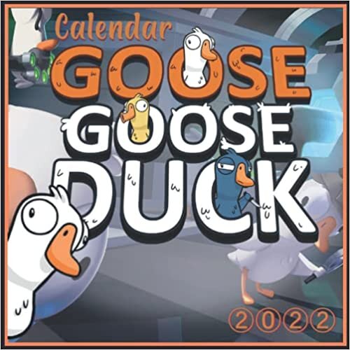 2022 Calendar: Goose Goose Duck - Perfect Mini Calendar 2022 12-month from Jan 2022 to Dec 2022 in mini size 8.5x8.5
