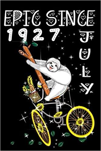 Epic Since July 1927 Sloth: Vintage Bike And Sloth Birthday Composition/ July Planner Gifts For Men And Women: July 1927 Vintage Bicycle For July Born Notebook