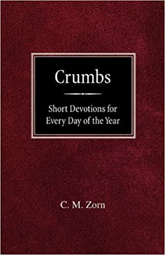 Crumbs: Short Devotions for Every Day of the Year