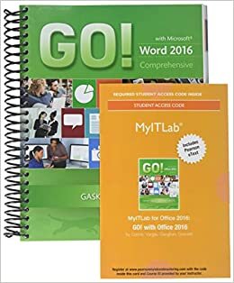 Go! with Microsoft Word 2016 Comprehensive; Mylab It with Pearson Etext -- Access Card -- For Go! with Office 2016