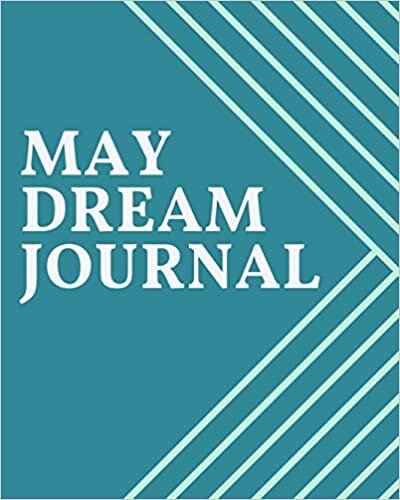 May Dream Journal