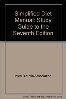 Study Guide to Simplified Diet Manual: Study Guide to the Seventh Edition