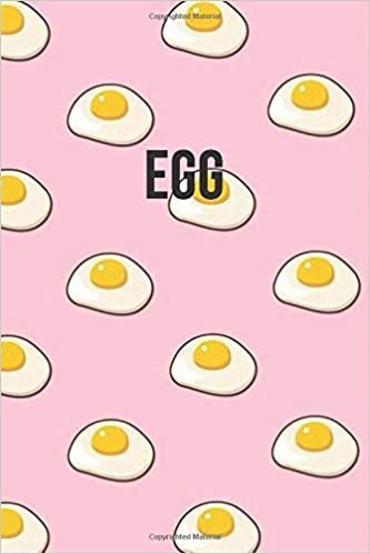 Egg: Cool Notebook, Journal, Diary (110 Pages, Blank, 6 x 9) funny Notebook sarcastic Humor Journal, gift for graduation, for adults, for entrepeneur, for women, for men indir