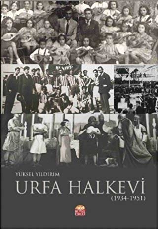 Urfa Halkevi (1934-1951) indir
