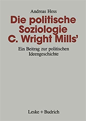 Die politische Soziologie C. Wright Mills'