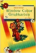 Brunnen-Reihe, Window Color Grußkarten