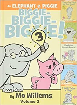 An Elephant & Piggie Biggie! Volume 3 (An Elephant and Piggie Book, Band 3)