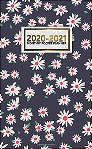 2020-2021 Monthly Pocket Planner: Pretty Two-Year Monthly Pocket Planner and Organizer | 2 Year (24 Months) Agenda with Phone Book, Password Log & Notebook | Cute Daisy & Floral Pattern