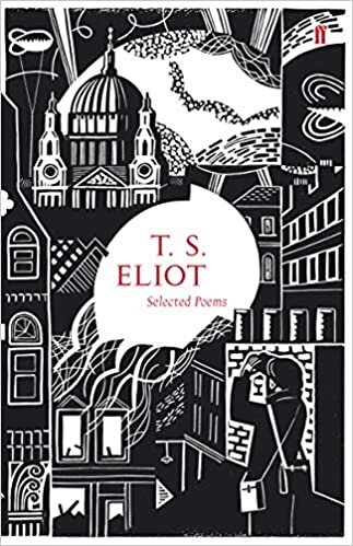 Selected Poems of T. S. Eliot (Faber Poetry) indir