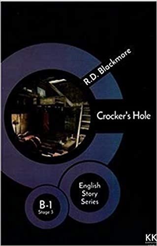 Crocker's Hole - English Story Series: B -1 Stage 3