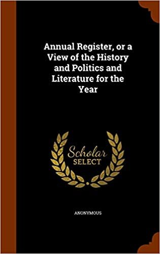 Annual Register, or a View of the History and Politics and Literature for the Year indir