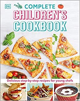 Complete Children's Cookbook: Delicious Step-by-Step Recipes for Young Cooks indir
