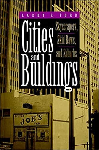 Cities and Buildings: Skyscrapers, Skid Rows, and Suburbs (Creating the North American Landscape)