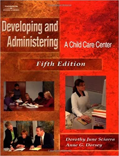 Developing and Administering a Child Care Center indir