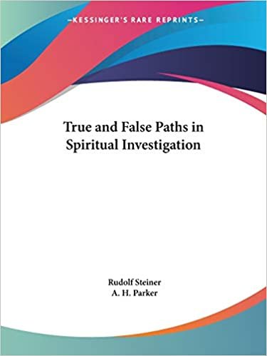 True and False Paths in Spiritual Investigation (1927)
