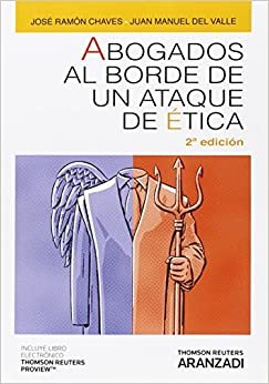 ABOGADOS AL BORDE DE UN ATAQUE DE ETICA