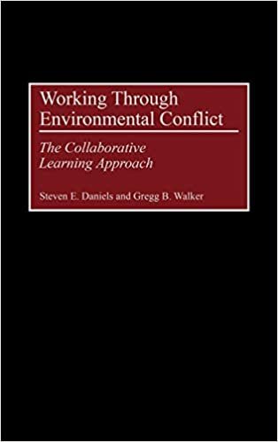 Working Through Environmental Conflicts: The Collaborative Learning Approach