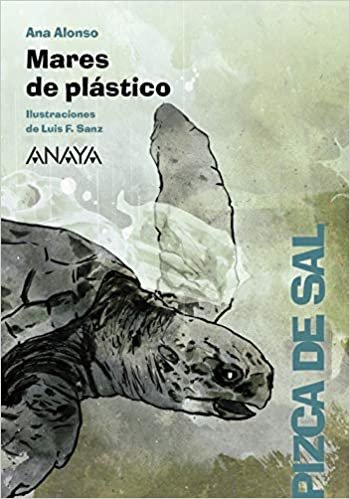 Mares de plástico (LITERATURA INFANTIL (6-11 años) - Pizca de Sal) indir