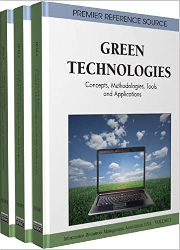 Green Technologies: Concepts, Methodologies, Tools and Applications (Premier Reference Source): 3