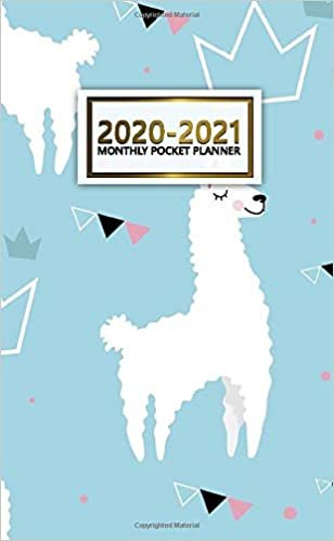 2020-2021 Monthly Pocket Planner: Cute Two-Year (24 Months) Monthly Pocket Planner & Agenda | 2 Year Organizer with Phone Book, Password Log & Notebook | Nifty Llama, Alpaca & Crown Print
