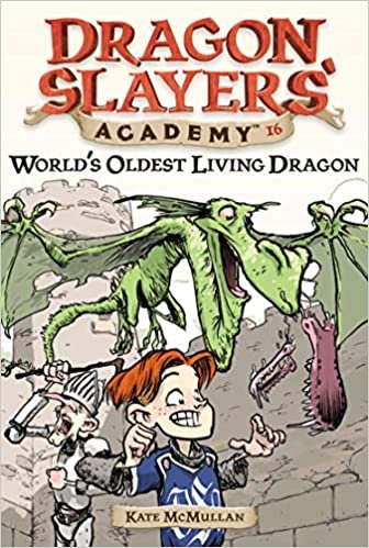 World's Oldest Living Dragon (Dragon Slayers' Academy (Paperback))