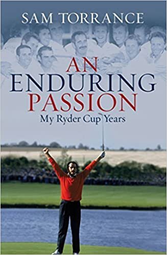 An Enduring Passion: My Ryder Cup Years indir