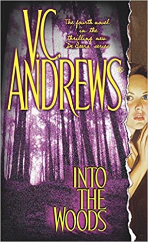 Into the Woods (Volume 4) (DeBeers, Band 4)