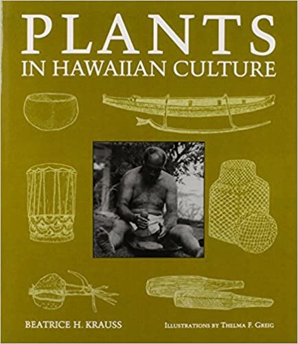 Plants and Flowers of Hawaii (Kolowalu Books) (Kolowalu Books (Paperback))
