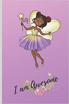 I am Awesome: Fun Colorful fairy girl