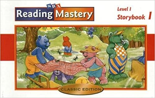 Reading Mastery Classic Level 1, Storybook 1 (READING MASTERY SIGNATURE SERIES)
