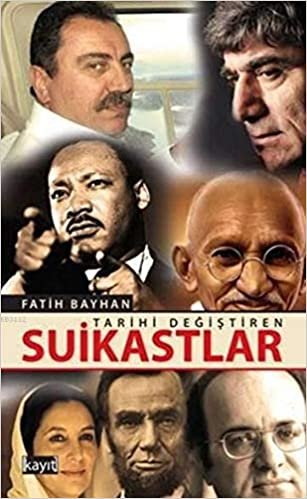 Tarihi Değiştiren Suikastlar