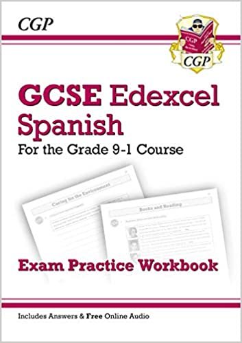 GCSE Spanish Edexcel Exam Practice Workbook - for the Grade indir