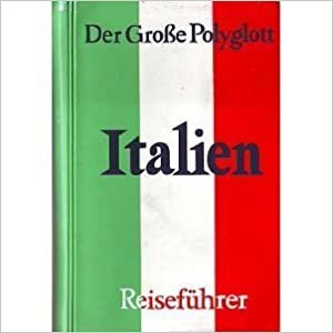 (Polyglott) Der Große Polyglott, Italien (Nr.43) indir