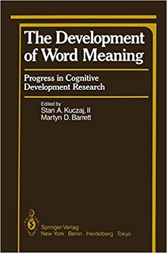 The Development of Word Meaning: Progress in Cognitive Development Research (Springer Series in Cognitive Development) indir