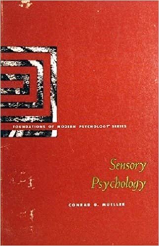 Sensory Psychology (Foundations of Modern Psychology)