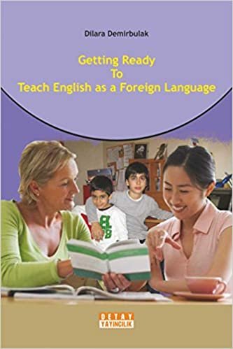 Getting Ready to Teach English as a Foreign Language