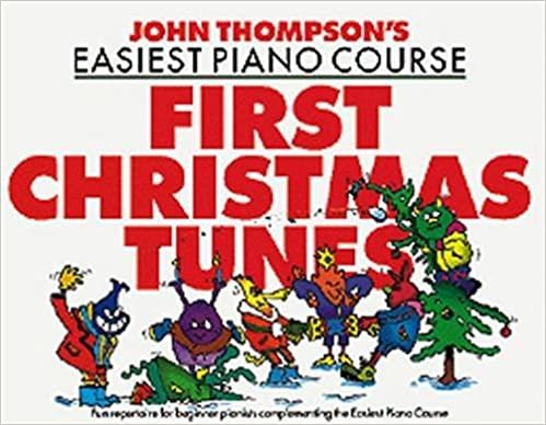John Thompson's Easiest Piano Course: First Christmas Tunes indir