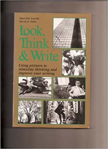Look, Think and Write: Using Pictures to Stimulate Thinking and Improve Your Writing indir