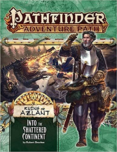 Pathfinder Adventure Path: Into the Shattered Continent (Ruins of Azlant 2 of 6) indir