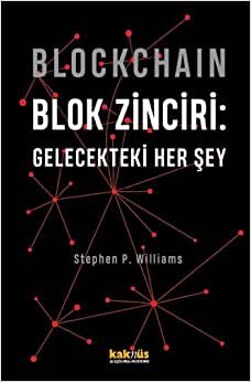 Blockchain Blok Zinciri: Gelecekteki Her Şey